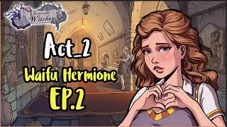 Innocent Witches 0.9 B : Act2 Chapter 1. And so it begins [ Waifu Hermione ] EP.2