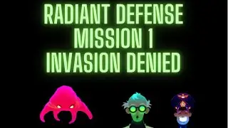 Radiant Defense Mission 1 Invasion Denied (without packs) 3 stars walkthrough