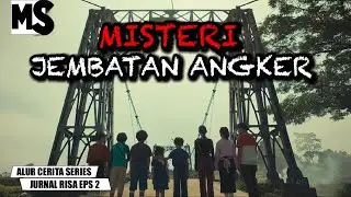 MENGENAL “MAMAT” SOSOK HANTU PENUNGGU JEMBATAN‼️ (JURNALRISA EPS2) | 