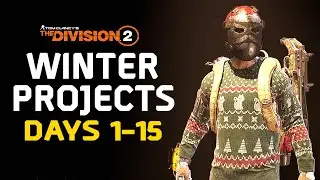 The Division 2: All Winter Projects Day 1-15 (Available Until 9th January)