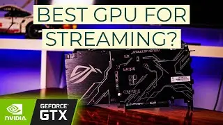 Best GPU for streaming | Asus Strix GTX 1650 Super Review