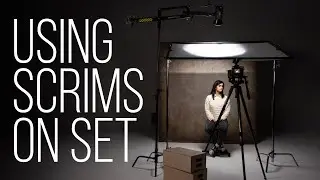 Getting Started with Scrims: A Versatile Tool for Cinematography