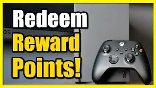 How to Redeem Microsoft Reward Points on Xbox Series X|S (Fast Tutorial)