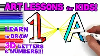 LEARN TO DRAW 3D LETTERS AND NUMBERS WITH PERSPECTIVE! (ART LESSONS FOR KIDS)