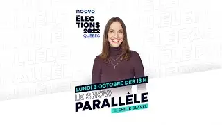 Le Show parallèle: élections provinciales 2022