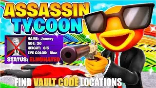 ASSASSIN TYCOON MAP FORTNITE CREATIVE - FIND VAULT CODE LOCATIONS (KEY LOCATIONS)