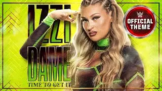 Izzi Dame – Time To Get It (Entrance Theme)