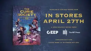 Official trailer for The Curie Society, Vol. 1—new graphic novel series for YA readers