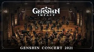 GENSHIN CONCERT 2021 - Melodies of an Endless Journey (teaser I)