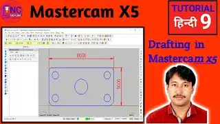 Drafting in Mastercam X5