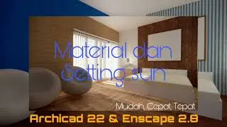 Tutorial Enscape + Archicad realistic render interior #enscaperender #archicad #DesainInterior