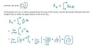 Using Remainder Estimates for the Integral Test