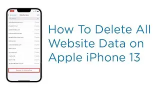 How to Delete All Website Data on iPhone 13 Safari | iOS 15.2