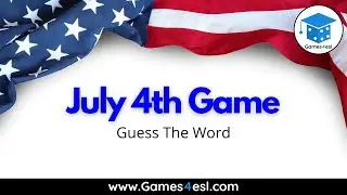 July 4th Game | Guess The Independence Day Word