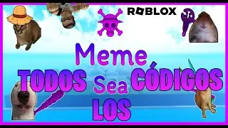 Todos los Códigos de 🤪 MEME SEA 🤪 activos Y actualizados de ROBLOX / NEW CODES UPDATE ROBLOX