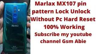 Marlax Mx107 Hard Reset Pin& Patten Lock Unlock Without Pc 1000% Working Bangla Tutorial bd