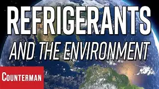 Refrigerants And The Environment