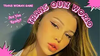 Trans World Quiz Game! What do you know about?