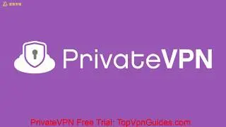 PrivateVPN Free Trial Review, PrivateVPN Android/Window/Mac APP Free Download