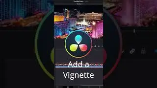 How to add a VIGNETTE in Davinci Resolve