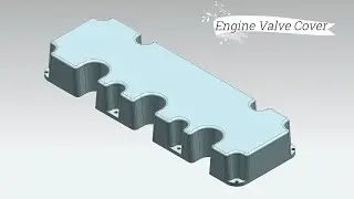 Engine Valve Cover || Siemens NX Tutorial