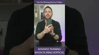 How to Film  Vertical Video | Minimise Panning When Filming Vertical #Shorts