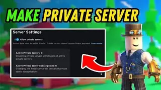 How To Enable Private Servers On Your Own Roblox Game - Full Guide