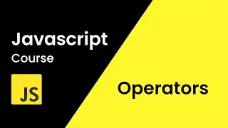 Operators In JavaScript | JavaScript Tutorial For Beginners