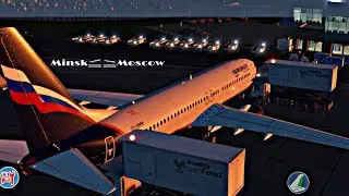 Minsk 🛫🛬 Moscow/X Plane 10 Mobile Global/Full flight