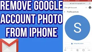 How to Remove Google Account Photo From IPhone