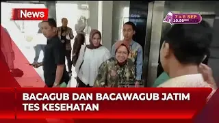 Tes Kesehatan Bacagub dan Bacawagub Jatim - iNews Sore 01/09