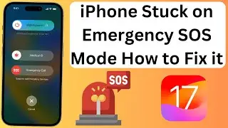 iPhone Stuck on Emergency SOS Mode How to Fix it