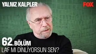 Neyine Güveneceğim Ben Kumrunun? - Yalnız Kalpler 62. Bölüm