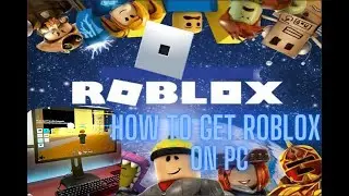 How To Get Roblox On PC 2021 🎮💻