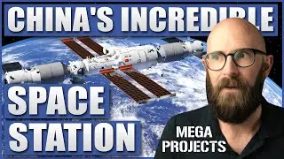 Tiangong: Chinas Incredible Space Station