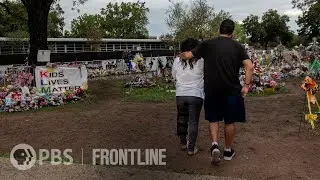 After Uvalde: Guns, Grief & Texas Politics (trailer) | FRONTLINE