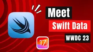 Swift Data - iOS 17 - WWDC 2023