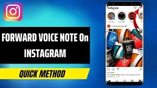 How To Forward Voice Note On Instagram