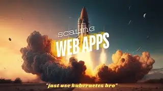 How to Scale Web Applications