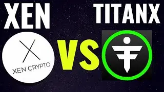 XEN CRYPTO VS TITANX VS DBXEN