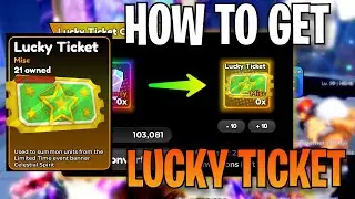 How To Get Lucky Tickets Anime Defenders