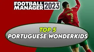 FM23 TOP 5 Portuguese Wonderkids at MAX Potential