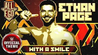 Ethan Page – With A Smile (Entrance Theme)