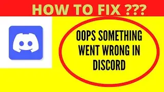 Fix Discord Oops Something Went Wrong Error Please Try Again Later Problem Solved || FING 24