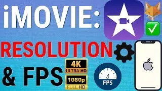 Change iMovie Project Resolution & Frame Rate on iOS (2024)