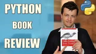 Data Science from Scratch by Joel Grus: Review | Learn python, data science and machine learning