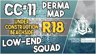 CC#11 Permanent Map - Under Construction Beachside Risk 18 | Low End Squad |【Arknights】