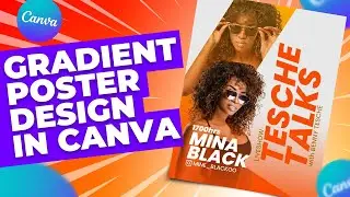 Gradient Poster Design in Canva [EASY CANVA TUTORIAL]