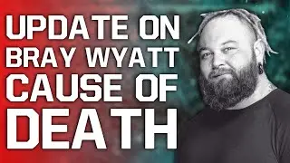 Update On Bray Wyatt Cause Of Death | John Cena WWE Return Plans Revealed