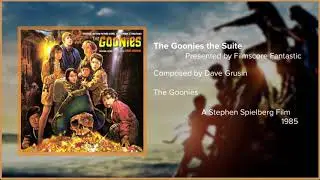 Filmscore Fantastic Presents: The Goonies the Suite